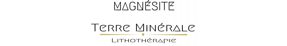 MAGNÉSITE