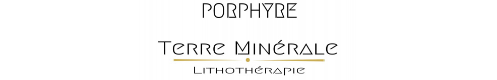 PORPHYRE