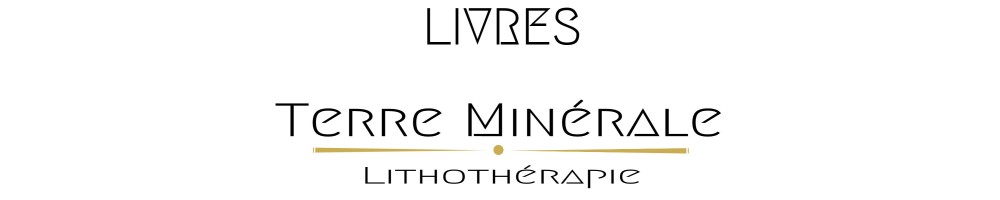 LIVRES DE LITHOTHERAPIE