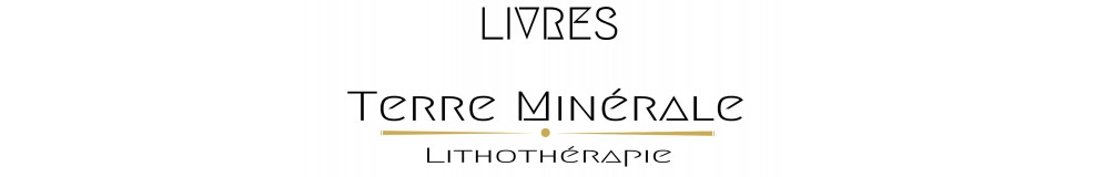 LIVRES DE LITHOTHERAPIE