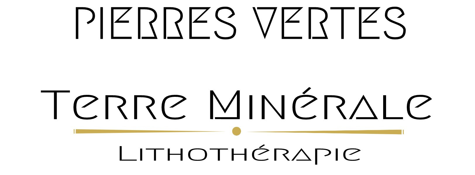 PIERRES VERTES - TERRE MINERALE