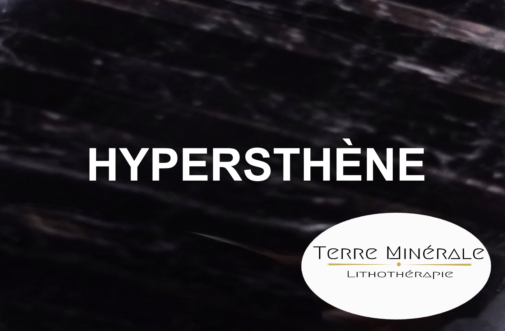 HYPERSTHÈNE